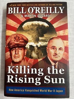 🌞 Bill O'Reilly & Martin Dugard - Killing the Rising Sun (Red & Cream Cover)
